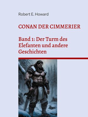 cover image of Conan der Cimmerier, Band 1